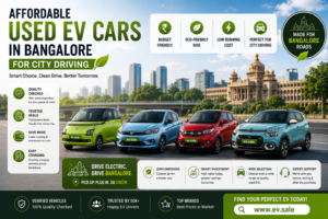 Affordable Used EV Cars in Bangalore for City Driving