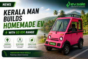 News - Kerala Man Builds Homemade EV With 60 KM Range