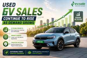 Used EV Sales Continue to Rise as Demand Grows