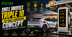 Shell Unveils Triple 10 EV Fast Charging Concept