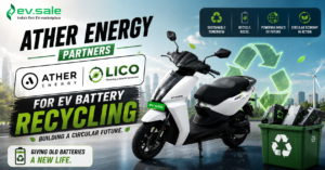Ather Energy Partners LICO for EV Battery Recycling