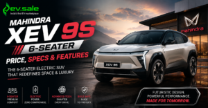Mahindra XEV 9S 6-Seater: Price, Specs & Features