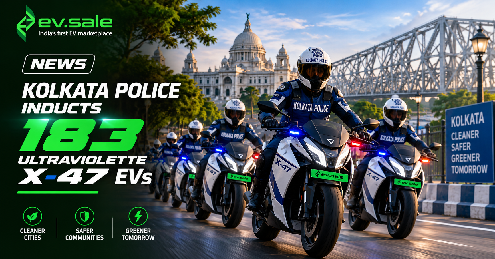 NEWS – Kolkata Police Inducts 183 Ultraviolette X-47 EVs